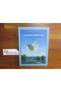 Wumbabas Vermächtnis : drittes Handbuch des Verhörens.   - Axel Hacke & Michael Sowa