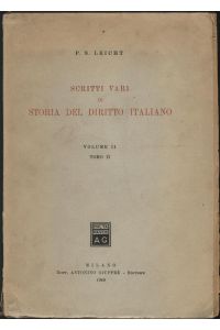 Scritti Vari di Storia del diritto Italiano.