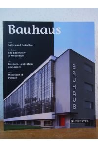Living Art: Bauhaus [Fame: Battles and Bestsellers - The School: The Laboratory of Modernism - Life: Freedom, Celebration, and Arrests - Love: Workshop of Passion]