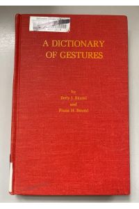 A Dictionary of Gestures.