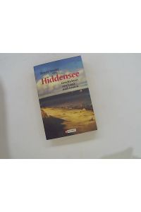 Hiddensee Geschichten: Geschichten von Land und Leuten