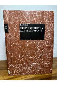 Kleine Schriften zur Psychologie.   - Eingeleitet und mit Materialien zur Rezeptionsgeschichte versehen von Reinhardt Pester.