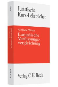 Europäische Verfassungsvergleichung (Kurzlehrbücher für das Juristische Studium)