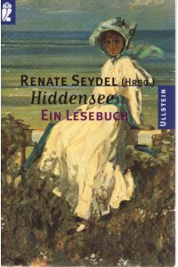 Hiddensee : ein Lesebuch.   - Renate Seydel (Hrsg.) / Ullstein ; Nr. 23855