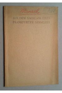 Aus dem Nachlass eines Frankfurter Sammlers. 35 Handzeichnungen von Adolph von Menzel - Ludwig Richter und anderen. (Katalog zur) Versteigerung am 24. März 1926.