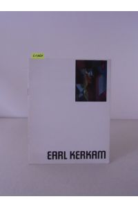 Earl Kerkam.   - Katalog Nr. 13 zur Ausstellung in der Galerie Head Ochre, New York vom 23. february - 19. march 1960.