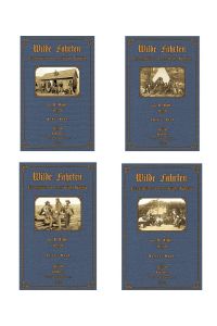 Wilde Fahrten - Erinnerungsblätter aus dem amerikanischen Bürgerkriege (4 Bände)