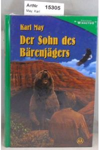 Der Sohn des Bärenjägers - Erzählung aus Unter Geiern