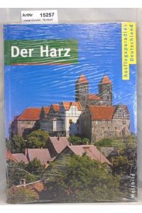 Der Harz - Ausflugsparadies Deutschland