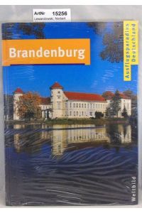 Brandenburg - Ausflugsparadies Deutschland