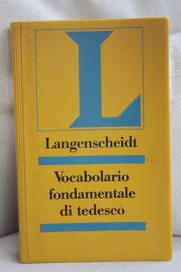 Langenscheidt vocabolario fondamentale di tedesco.   - Un vocabolario didattico con frasi d'esempio e suddivisione tematica.