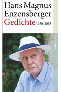 Gedichte : 1950 - 2015.   - Suhrkamp Taschenbuch ; 4554