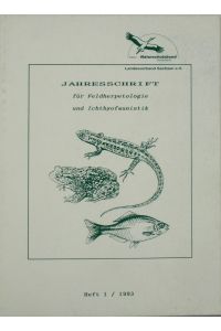 Jahresschrift für Feldherpetologie und Ichthyofaunistik (Heft 1/1993)