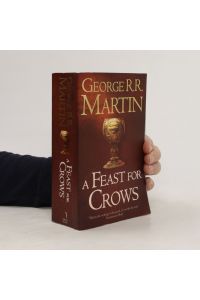 A feast for crows. Book four of A song of ice and fire