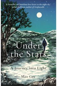 Under the Stars: A Journey into Light.