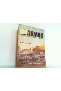 SS Armor - A Pictorial History of the Armored Formations of the Waffen-SS.