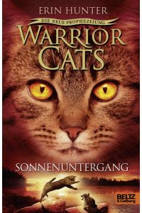 Warrior Cats - Die neue Prophezeiung. Sonnenuntergang: II, 6