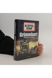 Grimmbart : Kluftingers neuer Fall