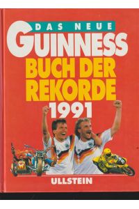 Das neue Guinness Buch der Rekorde 1991.