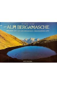 Alpi Bergamasche - Bergamsk Alps - Les Alpens Bergamasques - Bergamasckische Alpen.