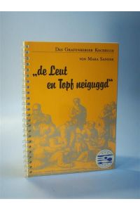 Das Grafenberger Kochbuch. - de Leut en Topf neiguggd -