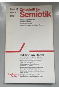 Zeitschrift für Semiotik, Bd. 12, Heft 3, 1990: Fiktion im Recht.
