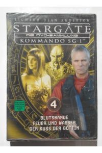 Stargate Kommando SG 1 - Blutsbande / Feuer und Wasser / Der Kuss der Göttin - Die DVD-Sammlung: DVD 4. [DVD].