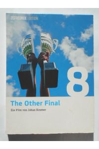 The Other Final (11 Freunde Edition) [DVD].