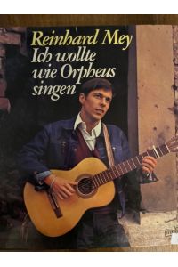Ich Wollte Wie Orpheus Singen [Vinyl LP]