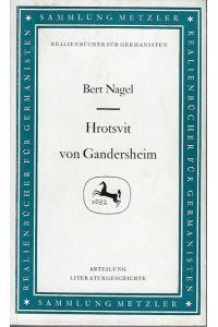 Hrotsvit von Gandersheim.   - Sammlung Metzler ; 44