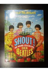 Shout! Die wahre Geschichte der Beatles