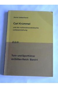 Carl Krümmel und die nationalsozialistische Leibeserziehung