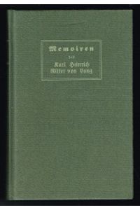 Die Memoiren des Karl Heinrich Ritters von Lang (2 Teile in einem Band]. -