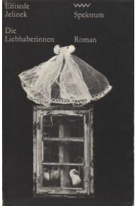 Die Liebhaberinnen 1. Auflage DDR 1978