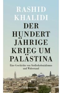 Khalidi, Krieg in Palästina