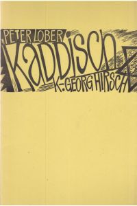 Kaddisch  - Mit einem Holzschnitt von Karl-Georg Hirsch