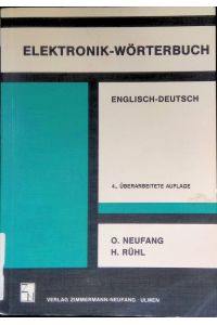 Elektronik-Wörterbuch : englisch-deutsch ; 26000 englische Begriffe.
