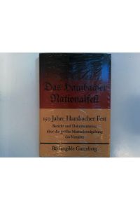 Das Hambacher Nationalheft. 150 Jahre Hambacher Fest