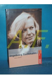 Ingeborg Bachmann (Rororo , 50545 : Rowohlts Monographien)
