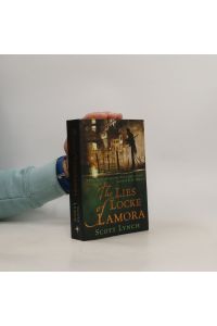 The lies of Locke Lamora : book one of the Gentleman Bastard sequence