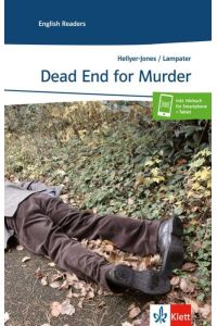 Dead End for Murder  - Englische Lektüre für das 3. Lernjahr. Mit Annotationen