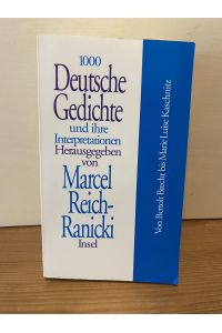 Tausend Deutsche Gedichte und ihre Interpretationen, in 10 Bdn. , Bd. 7, Von Bertolt Brecht bis Marie-Luise Kaschnitz