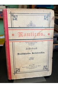Nauticus 1899. Jahrbuch für Deutschlands Seeinteressen. Erster [1. ] Jahrgang.