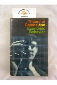 Theory of Games an Economic Behavior.   - With preface to the first, second and third edition (1953).    ISBN 10: 0471911852ISBN 13: 9780471911852    Seller: My Dead Aunt's Books, Hyattsville, MD, U.S.A.    Seller Rating: 5-star rating, Learn more about seller ratings    Contact seller    BOOK    Used - Softcover  Condition: GOOD    US$ 19.00    Convert currency  US$ 29.00 Shipping  From U.S.A. to Germany    Quantity: 1    paperback. Condition: GOOD. 3rd. 641 clean, unmarked, tig