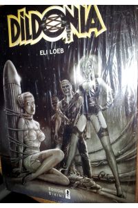 Dildonia von Eli Loeb (Edition Bikini)