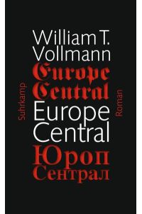 Europe Central: Roman (suhrkamp taschenbuch)  - Roman