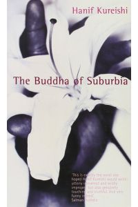 The Buddha of Suburbia: Winner of the Whitbread First Novel Award 1990