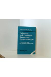 Einführung in die Grammatik der deutschen Gegenwartssprache  - Karl-Ernst Sommerfeldt ; Günter Starke