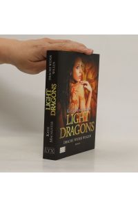 Light Dragons 01: Drache wider Willen
