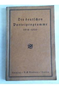 Die deutschen Parteiprogramme 1918-1930